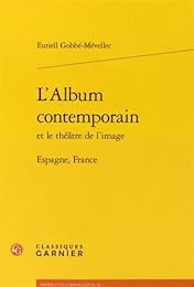 L' album contemporain et le théâtre de l'image