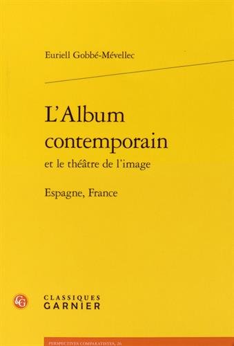 L' album contemporain et le théâtre de l'image