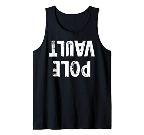 Pole Vault Funny Vaulter Vaulting Gift Tank Top
