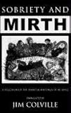Sobriety and Mirth : A Selection of the Shorter Writings of Al-Jahiz, al-Jahiz, Abu Uthman Amir Ibn Bahir, 0710306970