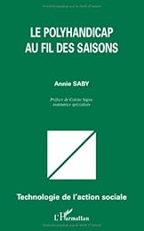 Le  polyhandicap au fil des saisons