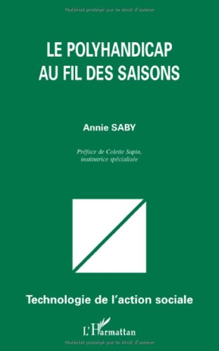 Le  polyhandicap au fil des saisons