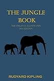 The Jungle Book The Original Illustrated 1894 Edition by 