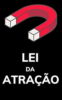 Livro A Lei da Atração : Como Atrair o que Deseja para Sua Vida