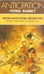 Rome doit être détruite