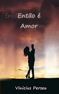 Livro Então é amor