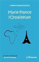 Marie-France l'orpailleuse
