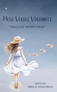 Livro Meus Versos Viajantes: Versos que inspiram viagens
