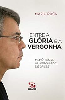 Livro Entre a glória e a vergonha