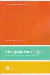 La  législation déléguée
