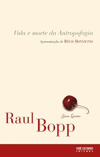 Livro Vida e morte da antropofagia