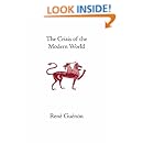 The Crisis of the Modern World (Rene Guenon Works)