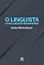 Livro O linguista e sua caixa de ferramentas (Linguagem Livro 106)