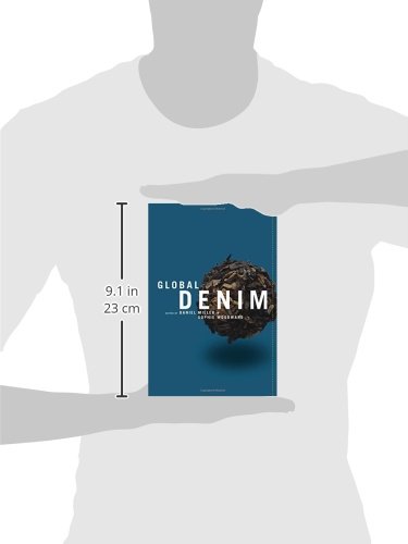 Global Denim: Miller, Daniel, Woodward 