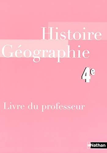 Download Histoire-Géographie 4e : Livre du professeur PDF