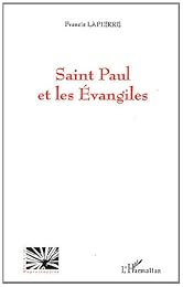 Saint Paul et les Évangiles