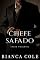Livro Chefe Safado: Um romance de escritório proibido (Série Proibida)
