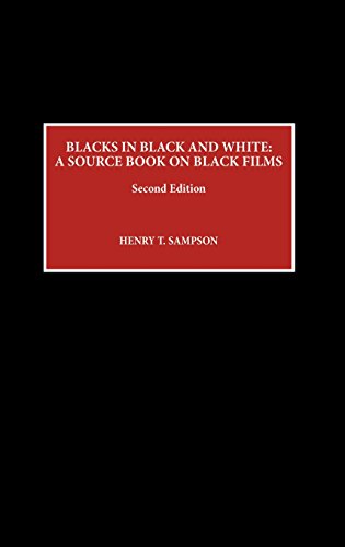 Blacks in Black and White by Henry T. Sampson