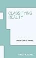 Classifying Reality
