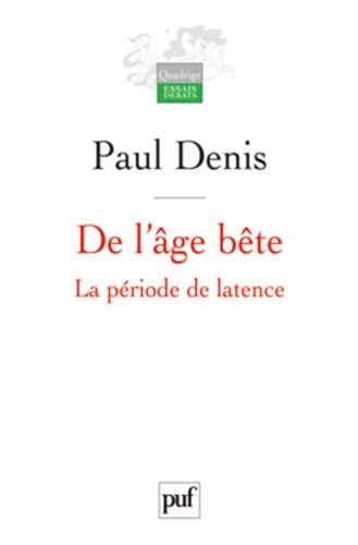 De l'âge bête