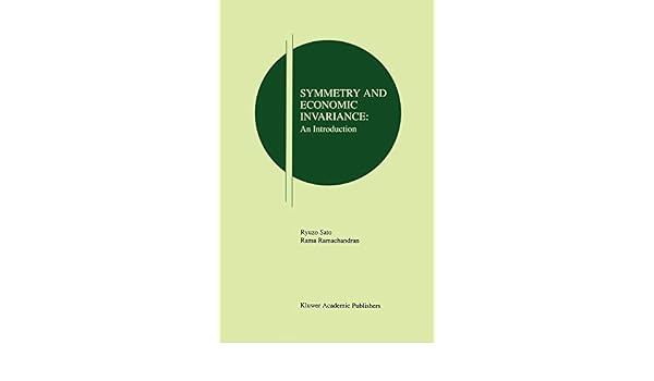 Symmetry And Economic Invariance An Introduction Research - 