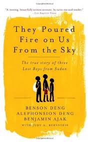[Best] They Poured Fire on Us From the Sky: The Story of Three Lost Boys from Sudan Z.I.P