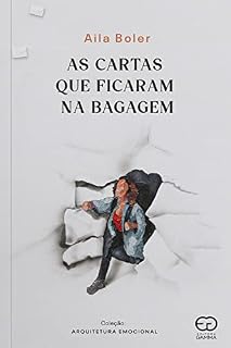 Livro As Cartas que Ficaram na Bagagem