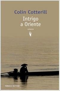 Colin Cotterill - Intrigo a Oriente (2007)