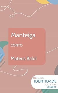 Livro Manteiga: Conto Coleção Identidade - Vol.2