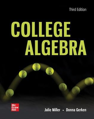 College Algebra: Miller, Julie, Gerken, Donna: 9780077836344