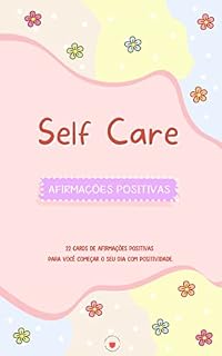 Livro Self Care 22 Cards de Afirmações Positivas