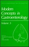 Modern Concepts in Gastroenterology, Thomson, A. B. and Shaffer, E., 0306439808