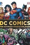 DC Comics Ultimate Character Guide