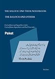 The Baloch and their Neighbors and the Baloch and Others - Two-Volume Set, , 3895006823