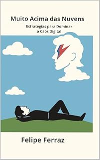 Livro Muito Acima das Nuvens: Estratégias para Dominar o Caos Digital