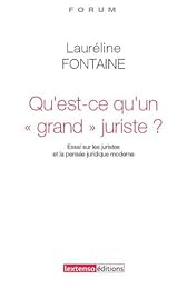 Qu'est-ce qu'un grand juriste ?