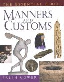 Manners & Customs 0802424791 Book Cover