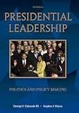 Presidential Leadership 8th Edition