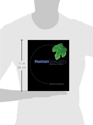 Human Sexuality: From Cells to Society