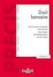 Droit bancaire - 2e éd. (Précis) (French Edition) by
