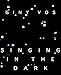 Giny Vos: Singing in the Dark by