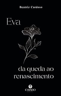 Livro Eva - Da queda ao renascimento