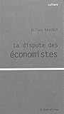 La dispute des économistes by