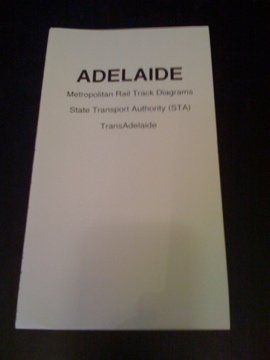 Download Metropolitan Rail Track Diagrams: Adelaide Download Metropolitan Rail Track Diagrams: Adelaide