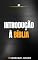 Livro Curso de Introdução à Bíblia