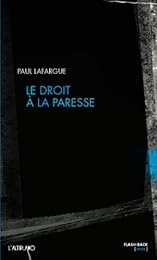 Le  droit à la paresse