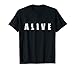 Alive Music Shirt For Jam Concerts