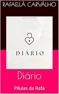 Livro Pílulas da Rafa: Diário (Trilogia Pílulas da Rafa)