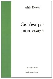Ce n'est pas mon visage