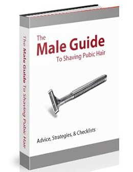 Amazon Com The Male Guide To Pubic Shaving Ebook Male Guide To